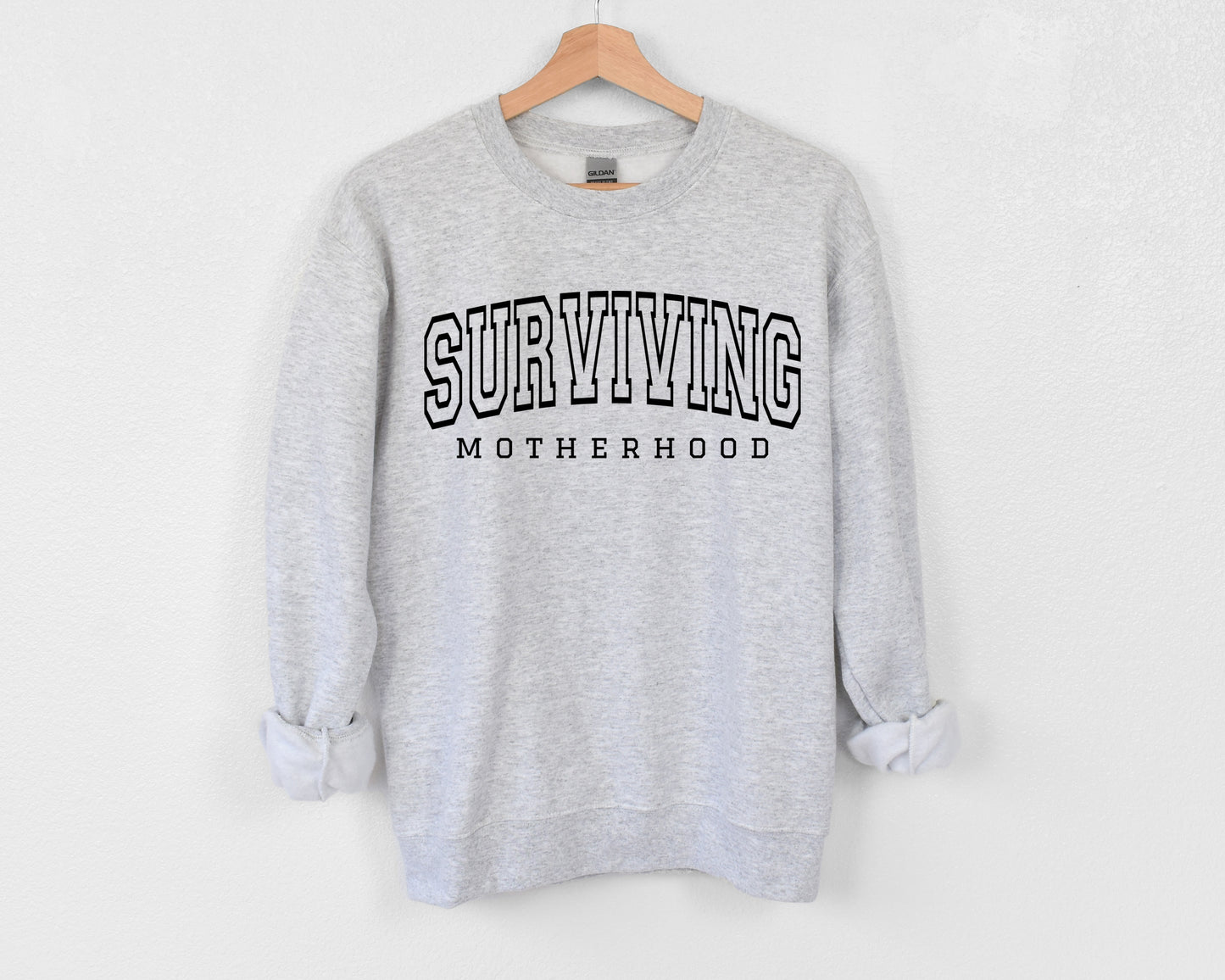 Surviving Motherhood Crewneck