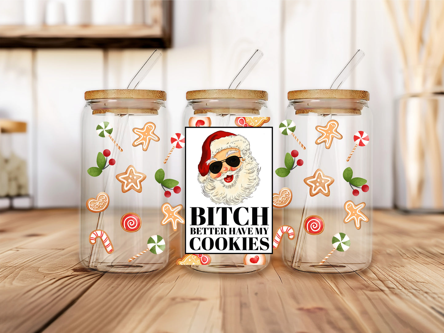 Better Have My Cookies Glass Can